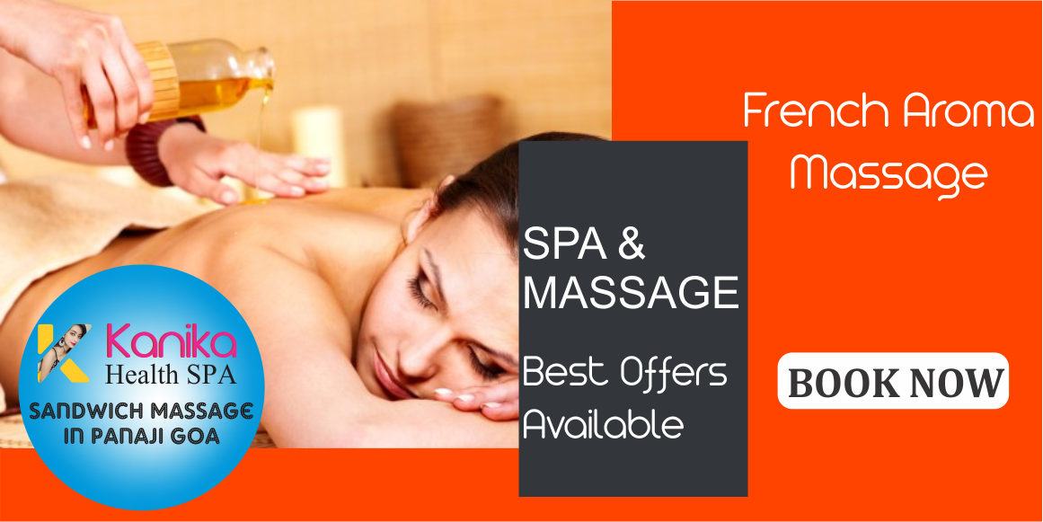 French Aroma Massage in Panaji Goa
